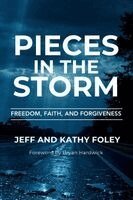 Kathy Foley, Jeff Foley - Pieces in the Storm, Häftad