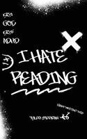 Tyler Sterban - I Hate Reading, Inbunden