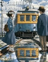 Kelly Johnson, Ai - Last Train to Yesterday, Häftad