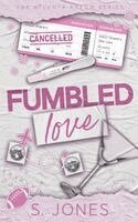 S Jones - Fumbled Love, Häftad