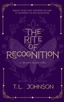T L Johnson - Rite of Recognition, Inbunden
