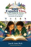 Jean Robert Laine - Español Vivo en la Ciudad de México, Häftad