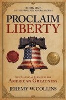 Jeremy W Collins - Proclaim Liberty, Häftad