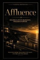 Paul Peters, Greg S Reid, Eric Figueroa - Affluence, Häftad. Tillgänglighet: Lägg i varukorg
