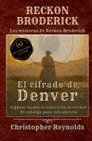 Christopher Reynolds - cifrado de Denver, Häftad