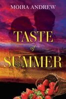 Moira Andrew - Taste of Summer, Häftad