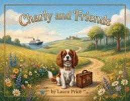 Laura Price - Charly and Friends, Häftad