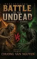 Chuong Van Nguyen - Battle of the Undead, Inbunden. Tillgänglighet: Lägg i varukorg
