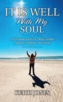 Keith Jones - It Is Well With My Soul, Inbunden. Tillgänglighet: Lägg i varukorg