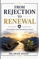 Dilawar Singh - From Rejection to Renewal, Häftad