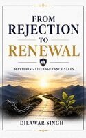 Dilawar Singh - From Rejection to Renewal, Inbunden
