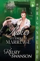 Kelsey Swanson - Rake's Accidental Marriage, Häftad. Tillgänglighet: Lägg i varukorg