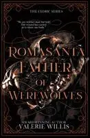 Valerie Willis - Romasanta Father of Werewolves, Häftad. Tillgänglighet: Lägg i varukorg