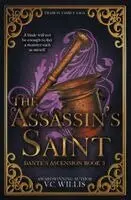 V C Willis - Assassin's Saint, Häftad. Tillgänglighet: Lägg i varukorg