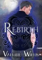 Valerie Willis - Rebirth, Inbunden. Tillgänglighet: Lägg i varukorg