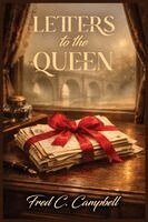 Fred Campbell - Letters to the Queen, Häftad