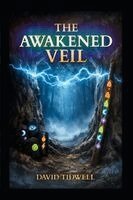 David Tidwell - Awakened Veil, Häftad