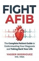 Yasser Rodriguez - Fight AFib, Häftad. Tillgänglighet: Lägg i varukorg