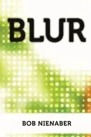 Robert Nienaber - Blur, Häftad. Tillgänglighet: Lägg i varukorg