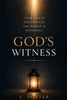 C Porter - God's Witness, Häftad