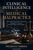 Michelle Carroll - Clinical Intelligence in Medical Malpractice, Häftad