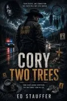 Ed Stauffer - Cory Two Trees, Häftad. Tillgänglighet: Lägg i varukorg