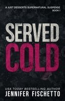 Jennifer Fischetto - Served Cold, Häftad
