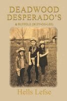 Hells Lefse - Deadwood Desperado's, Häftad. Tillgänglighet: Lägg i varukorg