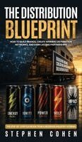 Stephen Cohen - Distribution Blueprint, Inbunden. Tillgänglighet: Lägg i varukorg