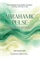 Cooper Neitzel - Abrahamic Pulse, Häftad. Tillgänglighet: Lägg i varukorg