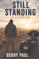 Bobby Paul - Still Standing, Häftad