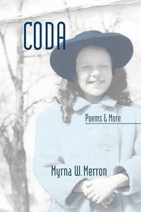 bokomslag Coda: Poems and More