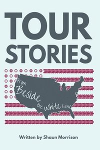 bokomslag Tour Stories