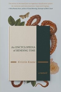bokomslag An Encyclopedia of Bending Time