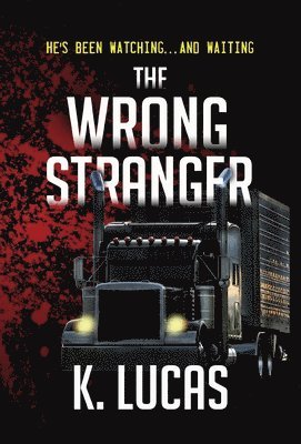 The Wrong Stranger 1