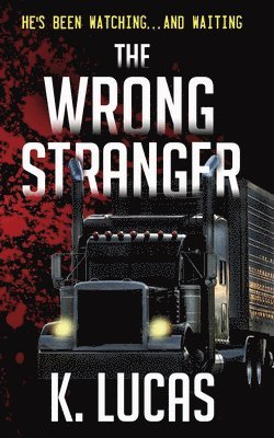 The Wrong Stranger 1