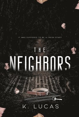 K Lucas, K. Lucas - Neighbors, Inbunden