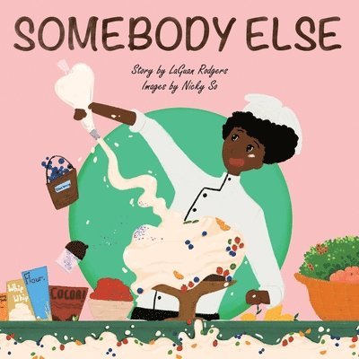 Somebody Else 1