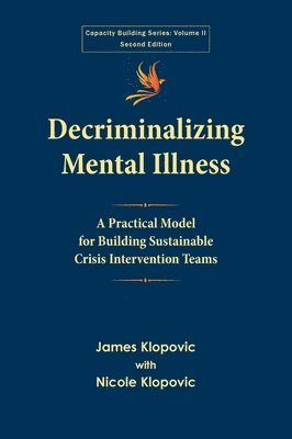 bokomslag Decriminalizing Mental Illness