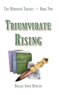 bokomslag Triumvirate Rising