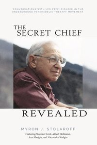bokomslag Secret Chief Revealed, Revised 2nd Edition