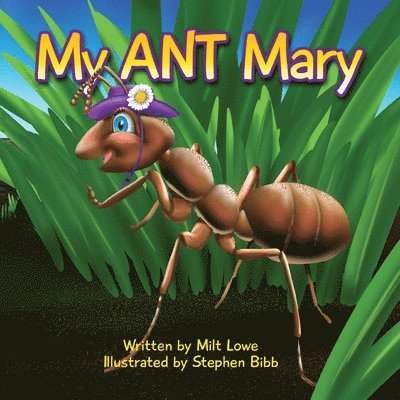 My Ant Mary 1