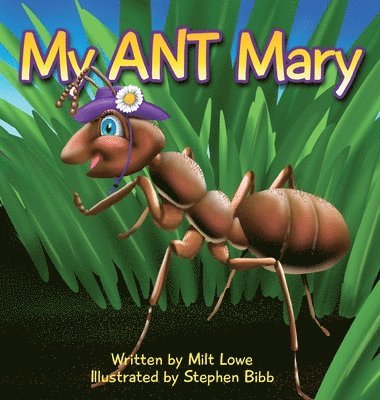 My Ant Mary 1