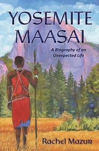 bokomslag Yosemite Maasai