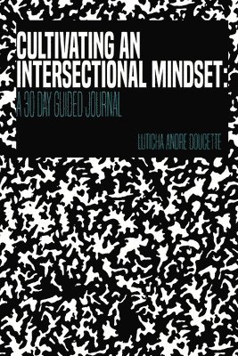 bokomslag Cultivating An Intersectional Mindset