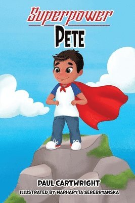 Superpower Pete 1