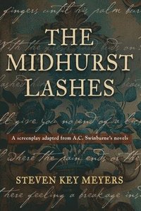bokomslag The Midhurst Lashes