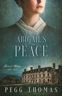 bokomslag Abigail's Peace