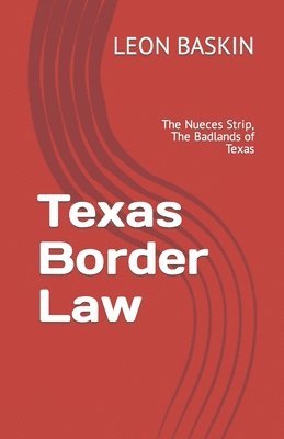 bokomslag Texas Border Law