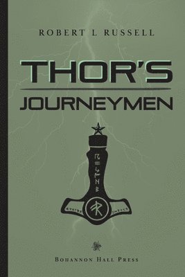 Thor's Journeymen 1